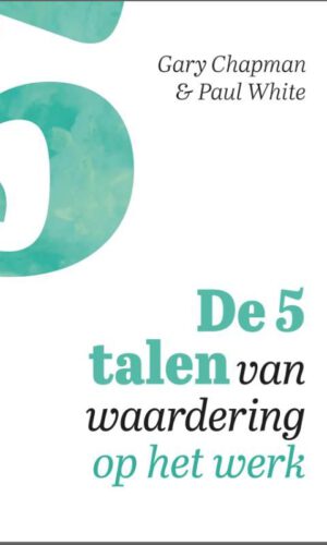 Koop het boek de 5 talen van waardering op het werk