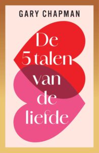 De-5-talen-van-de-liefde Koop hier het boek de 5 talen van de liefde