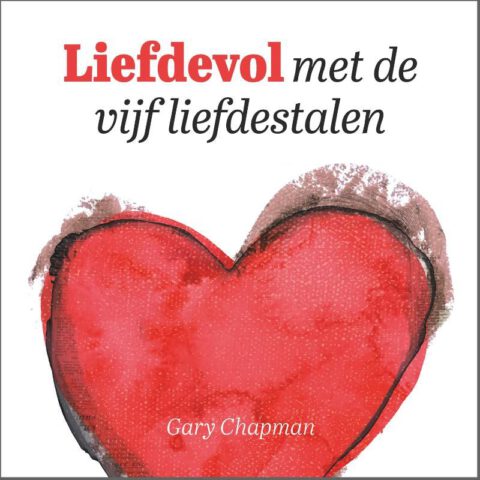 Liefdevol Met De Vijf Liefdestalen